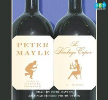 The Vintage Caper - Peter Mayle