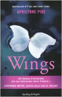 Wings - Aprilynne Pike