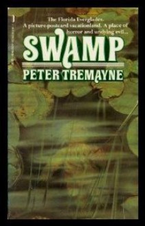 Swamp! - Peter Tremayne