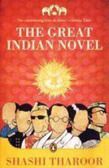 The Great Indian Novel - Shashi Tharoor