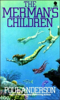 The Merman's Children - Poul Anderson