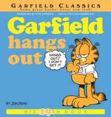 Garfield Hangs Out (Garfield Classics) - Jim Davis