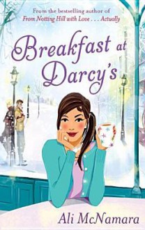 Breakfast at Darcy's - Ali McNamara