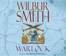 Warlock. Wilbur Smith - Wilbur Smith