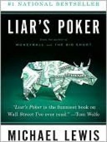 Liar's Poker - Michael Lewis