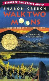 Walk Two Moons (Audio) - Sharon Creech, Mary Stuart Masterson, Hope Davis