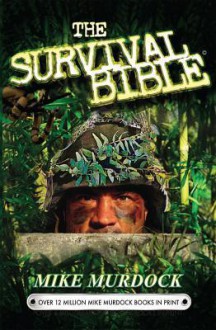 The Survival Bible - Mike Murdock