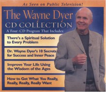 The Wayne Dyer CD Collection - Wayne W. Dyer