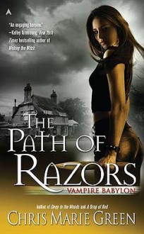 The Path of Razors - Chris Marie Green