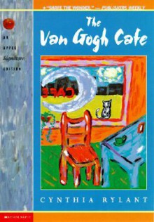 Van Gogh Cafe - Cynthia Rylant