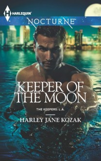 Keeper of the Moon - Harley Jane Kozak