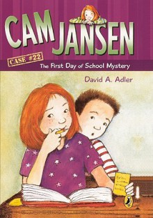 The First Day of School Mystery - David A. Adler, Susanna Natti