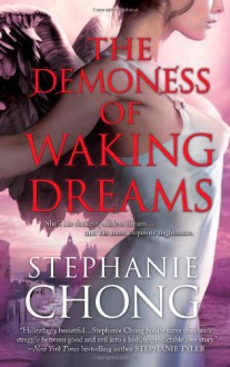 The Demoness of Waking Dreams - Stephanie Chong