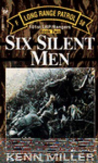 Six Silent Men, Book Two - Kenn Miller