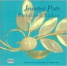 Jewelled Path - Rosalind Laker, Liz Holliss