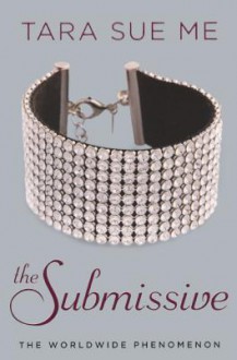 The Submissive - Tara Sue Me