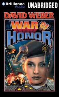 War of Honor - David Weber, Allyson Johnson