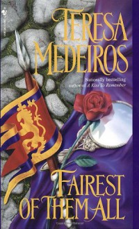 Fairest of Them All - Teresa Medeiros