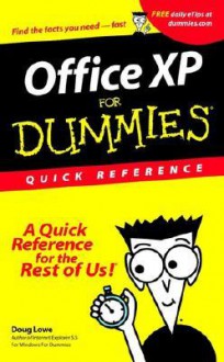 Microsoft Office XP for Windows for Dummies Quick Reference - Doug Lowe