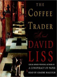 The Coffee Trader - David Liss, Graeme Malcolm