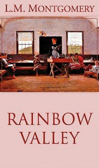 Rainbow Valley (Audio) - L.M. Montgomery