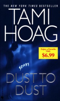 Dust to Dust - Tami Hoag