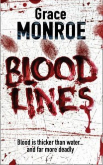 Blood Lines - Grace Monroe