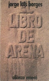 El Libro de Arena - Jorge Luis Borges