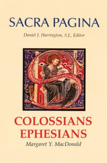 Colossians and Ephesians - Margaret Y. MacDonald