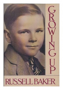 Growing Up - Russell Baker