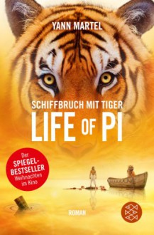 Schiffbruch mit Tiger - Life of Pi - Yann Martel