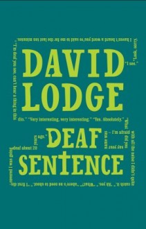 Deaf Sentence - David Lodge