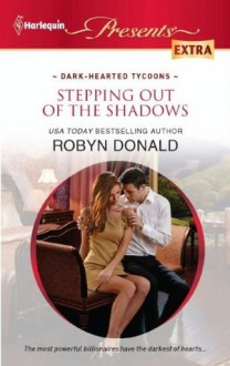 Stepping out of the Shadows - Robyn Donald