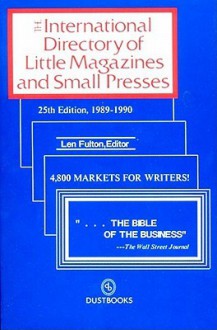 International Directory of Little Magazines and Small Press, 1989-90 - Len Fulton