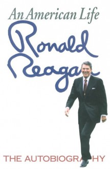 An American Life - Ronald Reagan