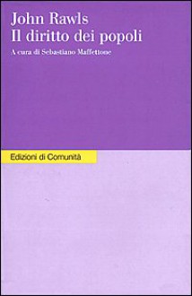 Il Diritto Dei Popoli - John Rawls, S. Maffettone, G. Ferranti, P. Palminiello