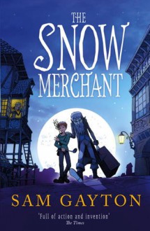 The Snow Merchant - Sam Gayton, Tomislav Tomić