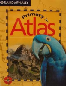 Rand Mcnally Primary Atlas - Rand McNally