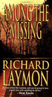 Among the Missing - Richard Laymon