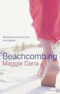 Beachcombing - Maggie Dana