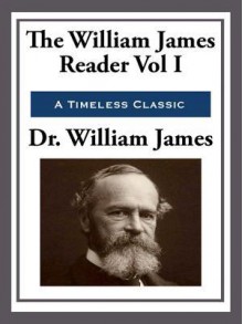 A William James Reader - William James