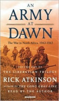 An Army at Dawn (Audio) - Rick Atkinson