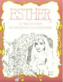 Esther - Miriam Chaikin, Vera Rosenberry