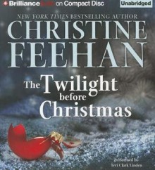 The Twilight Before Christmas (Christmas, #2) - Christine Feehan