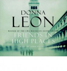 Friends In High Places - Tim Pigott-Smith, Donna Leon