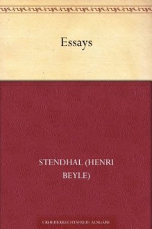 Essays (German Edition) - Stendhal