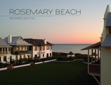 Rosemary Beach - Richard Sexton