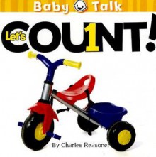 Let's Count! (Baby Talk) - Charles Reasoner