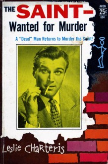 Wanted For Murder - Leslie Charteris