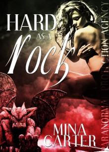 Hard as a Rock (Paranormal Protection Agency #1) - Mina Carter